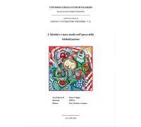 L’identità e i mass-media nell’epoca della globalizzazione - Calagna, 2014, Yo