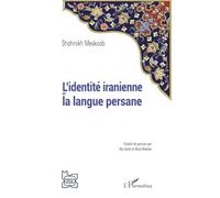 L’identité iranienne et la langue persane