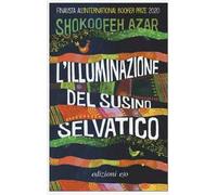 L' illuminazione del susino selvatico