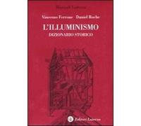 L' Illuminismo. Dizionario storico