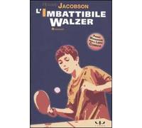 L' imbattibile walzer