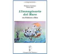 L' immaginario del mare tra folklore e mito
