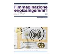 L' immaginazione (2020). Vol. 315