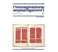 L' immaginazione (2021). Vol. 324: Luglio-agosto.