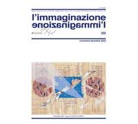 L' immaginazione (2022). Vol. 332: Novembre-dicembre.