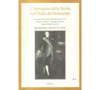 l' immagine della sicilia nell' italia del settecento