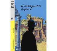 L' immaginifico signore