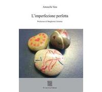L' imperfezione perfetta