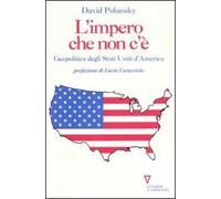 L' impero che non c'è. Geopolitica degli Stati Uniti d'America