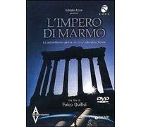 L' impero di marmo. La straordinaria pietra che rese splendida Roma. DVD