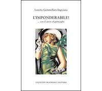 L' imponderabile! ... Con il cuore al guinzaglio