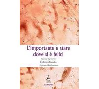 L' importante è stare dove si è felici