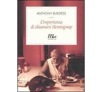L' importanza di chiamarsi Hemingway
