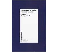 L' impresa e la sfida del bene comune