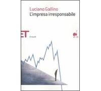 L' impresa irresponsabile