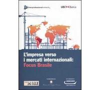 L' impresa verso i mercati internazionali: Focus Brasile