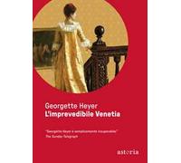 L' imprevedibile Venetia. Ediz. integrale