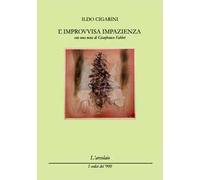 L' improvvisa impazienza