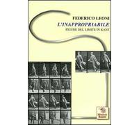 L' inappropriabile. Figure del limite in Kant
