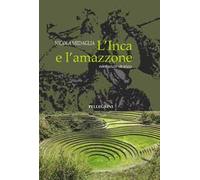 L' inca e l'amazzone