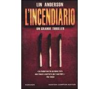 L' incendiario