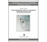 L' incendiarsi del cielo al tramonto. Il territorio di Foro Cassio tra il XVII e il XIX secolo