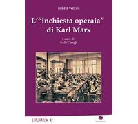 L'«inchiesta operaia» di Karl Marx