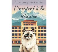 L’incident à la réunion: Les Mystères de Razzy le Chat Détective