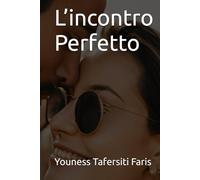 L’incontro Perfetto