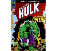 L' incredibile Hulk. Vol. 6: ...All'ombra del... golem!.