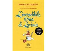 L' incredibile storia di Lavinia