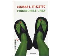 L' incredibile Urka