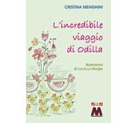L' incredibile viaggio di Odilla