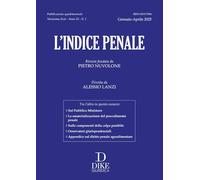 L’Indice Penale n. 1 - 2025 - Gennaio - Aprile
