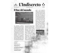 L' indiscreto. Vol. 1: fine del mondo, Il.