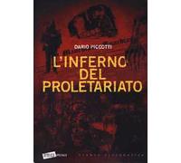 L' inferno del proletariato