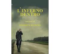 L' inferno dentro