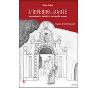 L' inferno di Dante. Raccontato in sonetti in vernacolo senese