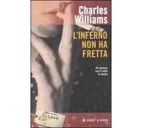 L' inferno non ha fretta