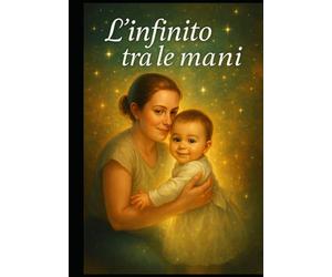 L’infinito tra le mani