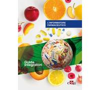 L' informatore farmaceutico. Guida integratori