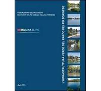 L' infrastruttura verde del parco del Po torinese