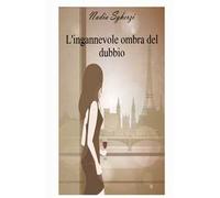 L' ingannevole ombra del dubbio