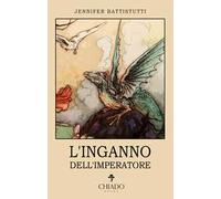 L' inganno dell'imperatore