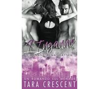 L’Inganno: Un romanzo sul ménage