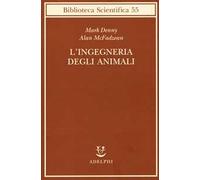L' ingegneria degli animali