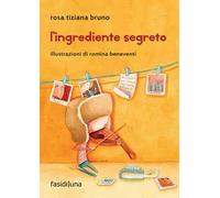 L' ingrediente segreto