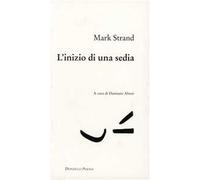 L' inizio di una sedia. Testo inglese a fronte