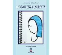 L' innocenza usurpata