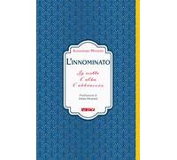 L' innominato. La notte, l'alba, l'abbraccio